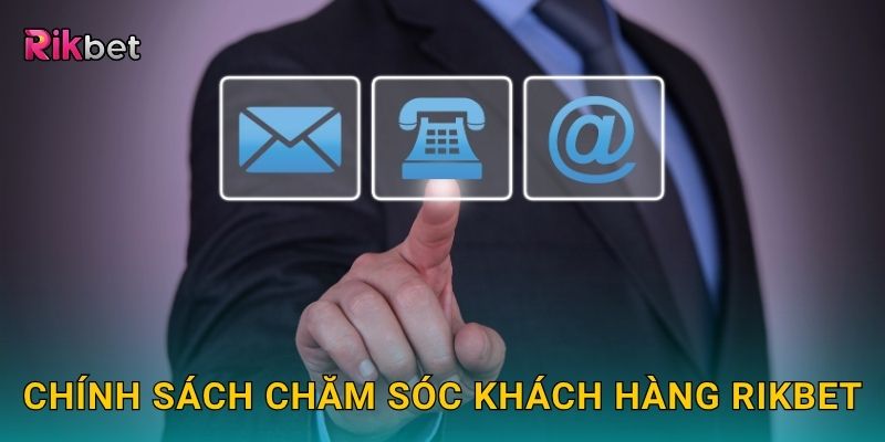 Liên hệ nhanh chóng – Hỗ trợ 24/7 chuyên nghiệp tại Rikbet 2 Chính sách chăm sóc khách hàng Rikbet